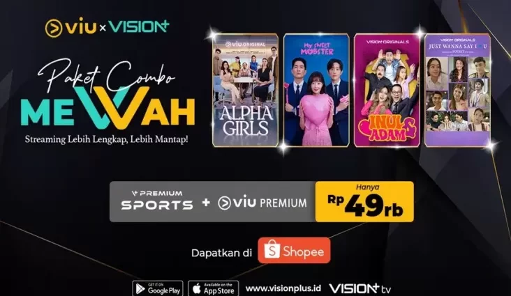 Hanya Rp49.000! Dapatkan Akses ke Vision+ juga Viu dengan Paket Combo meVVah di Shopee